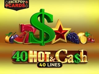 40 Hot and Cash